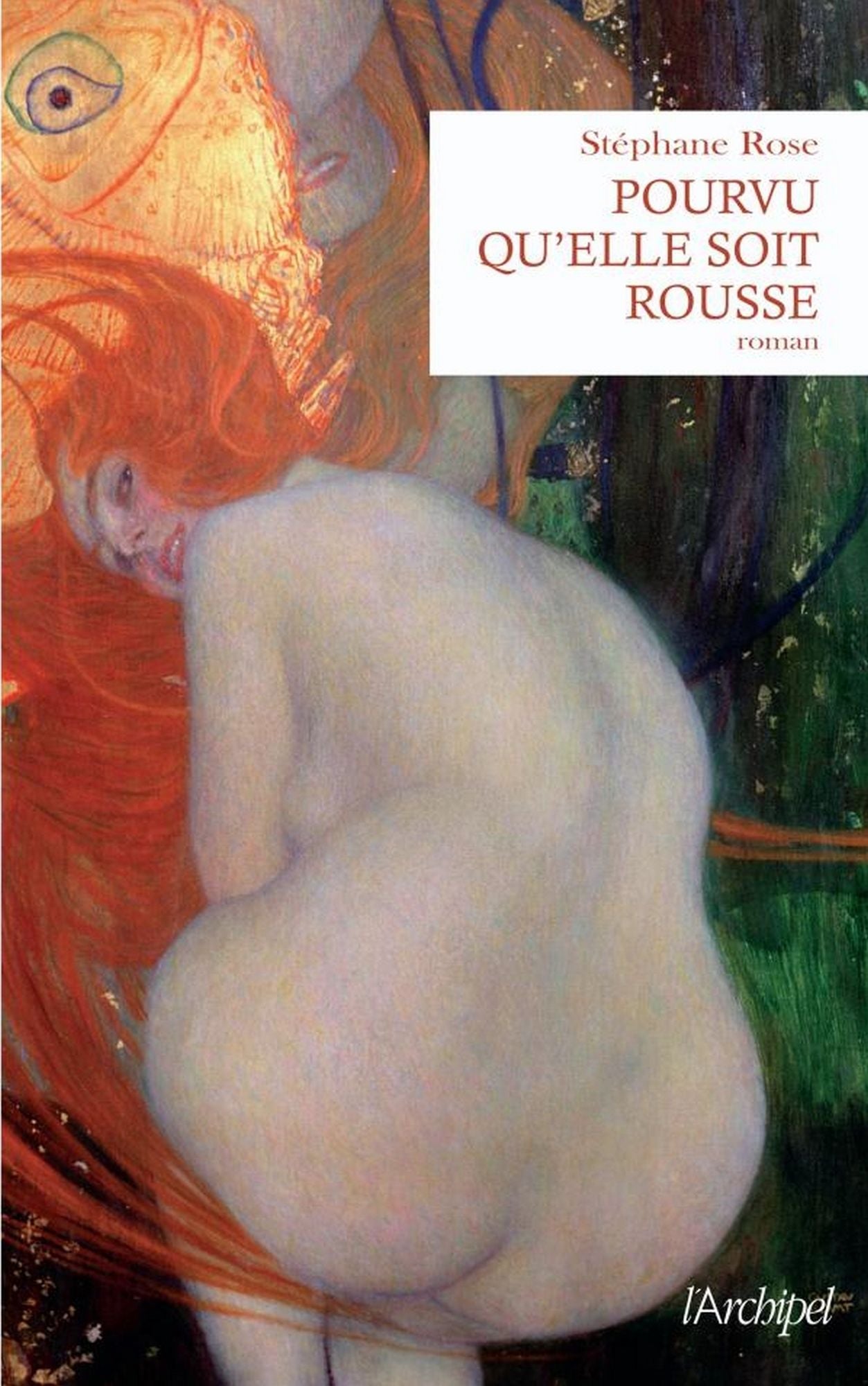 Pourvu qu'elle soit rousse