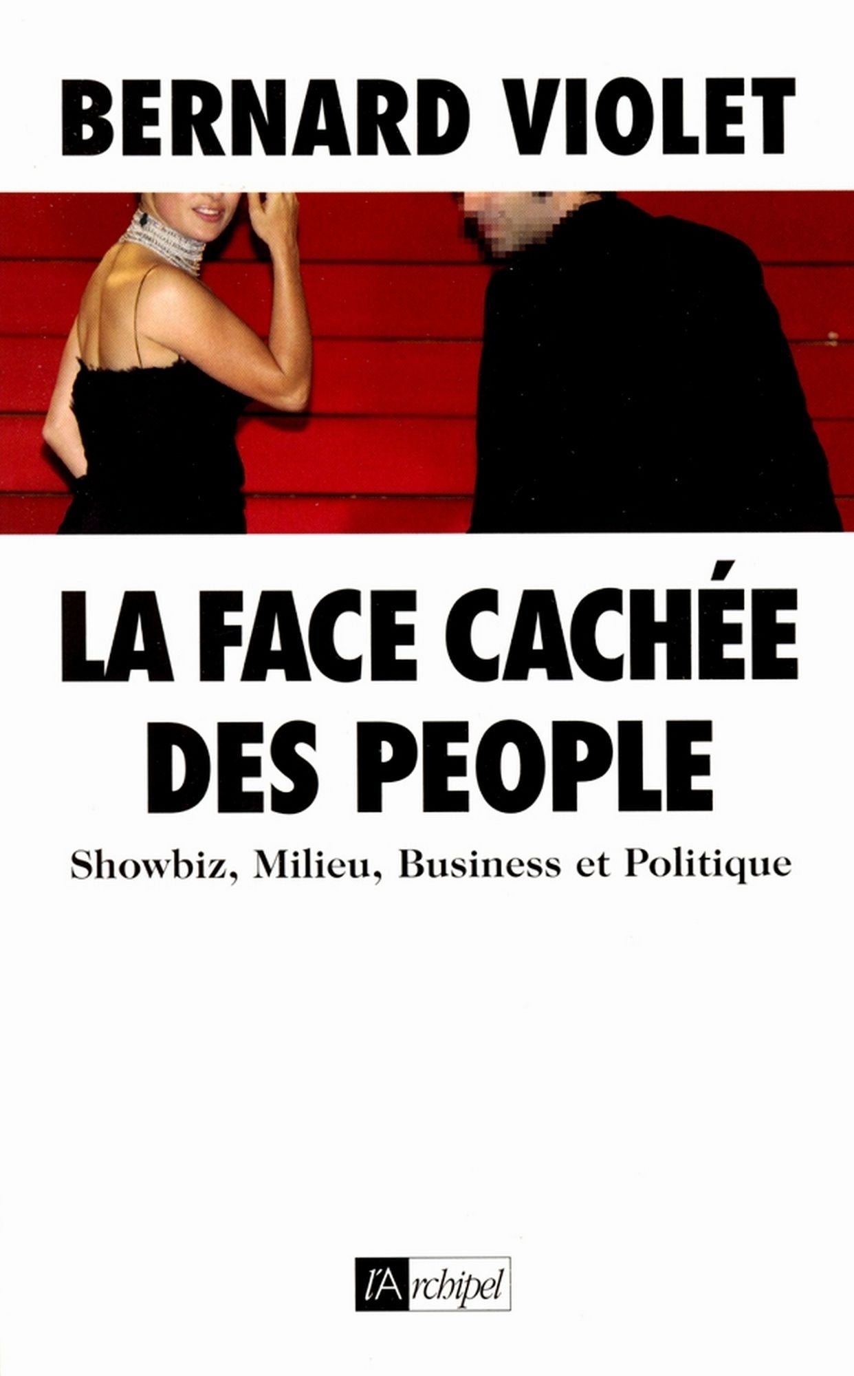 La face cachée des people