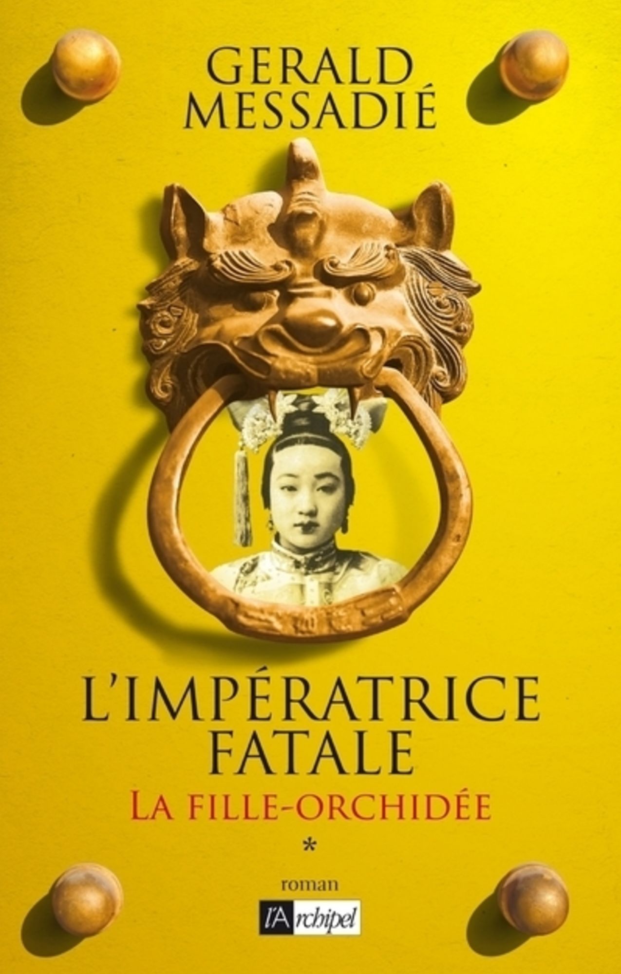 L'Impératrice fatale T1: La fille orchidée