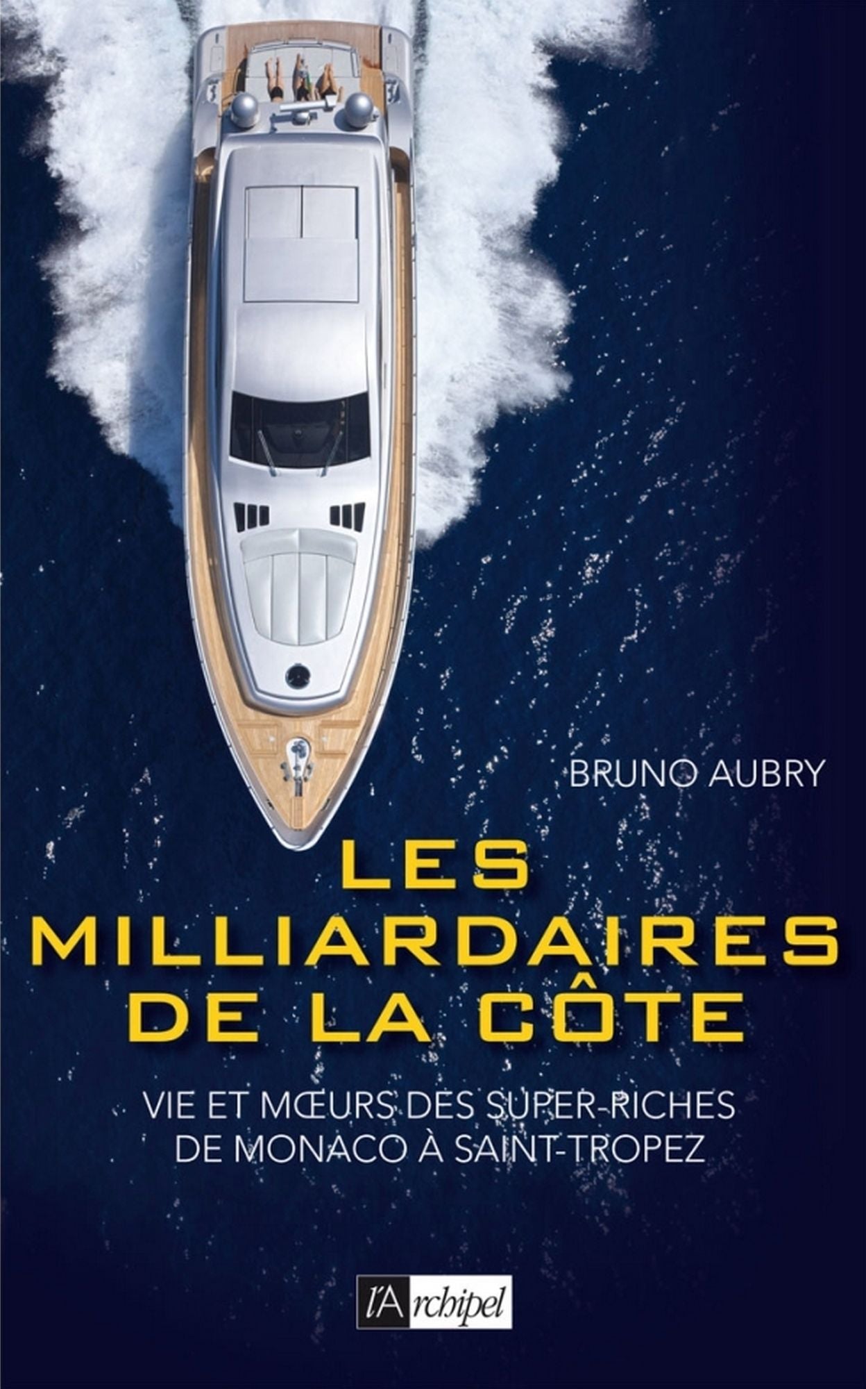Les milliardaires de la côte