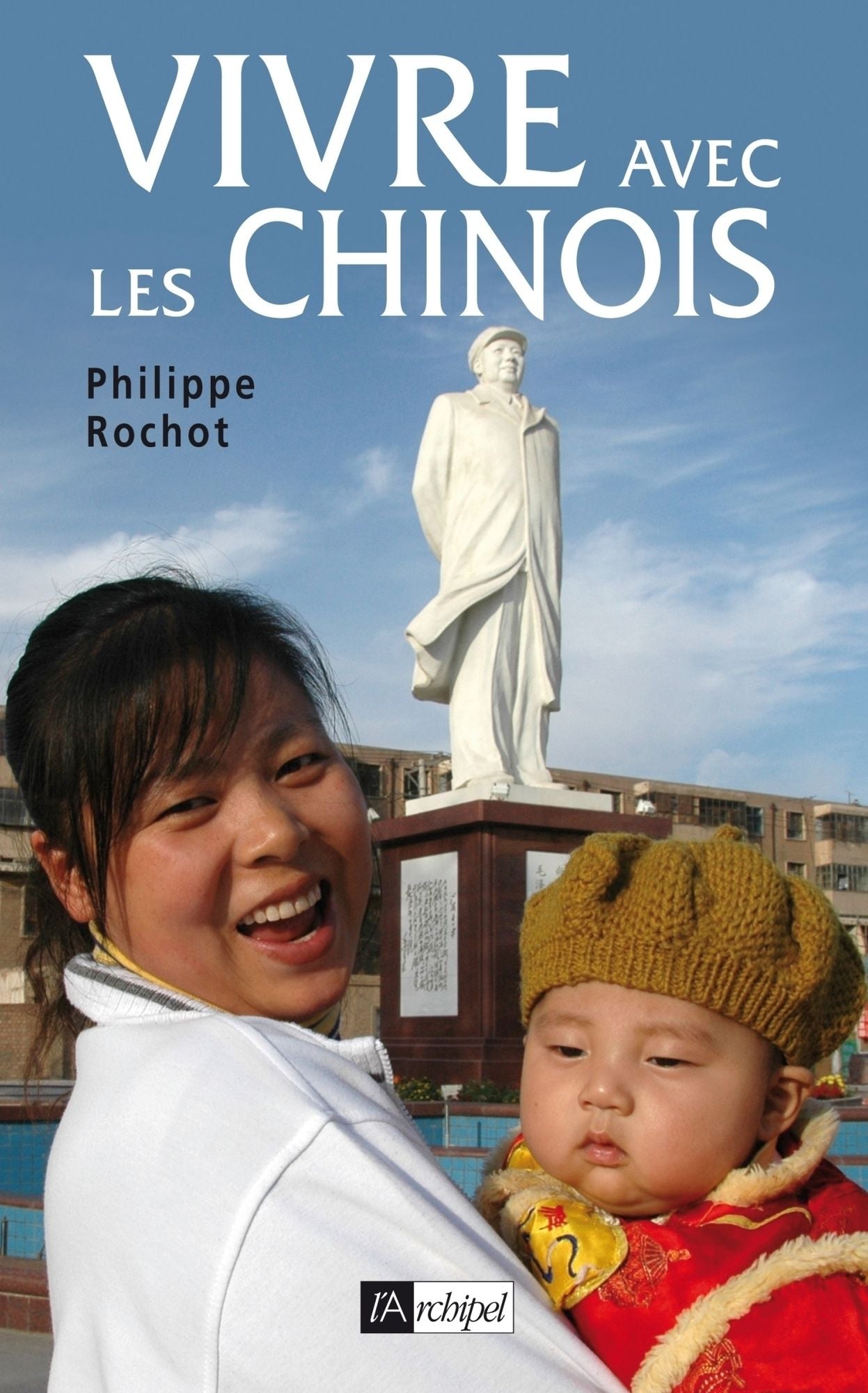 Vivre avec les chinois