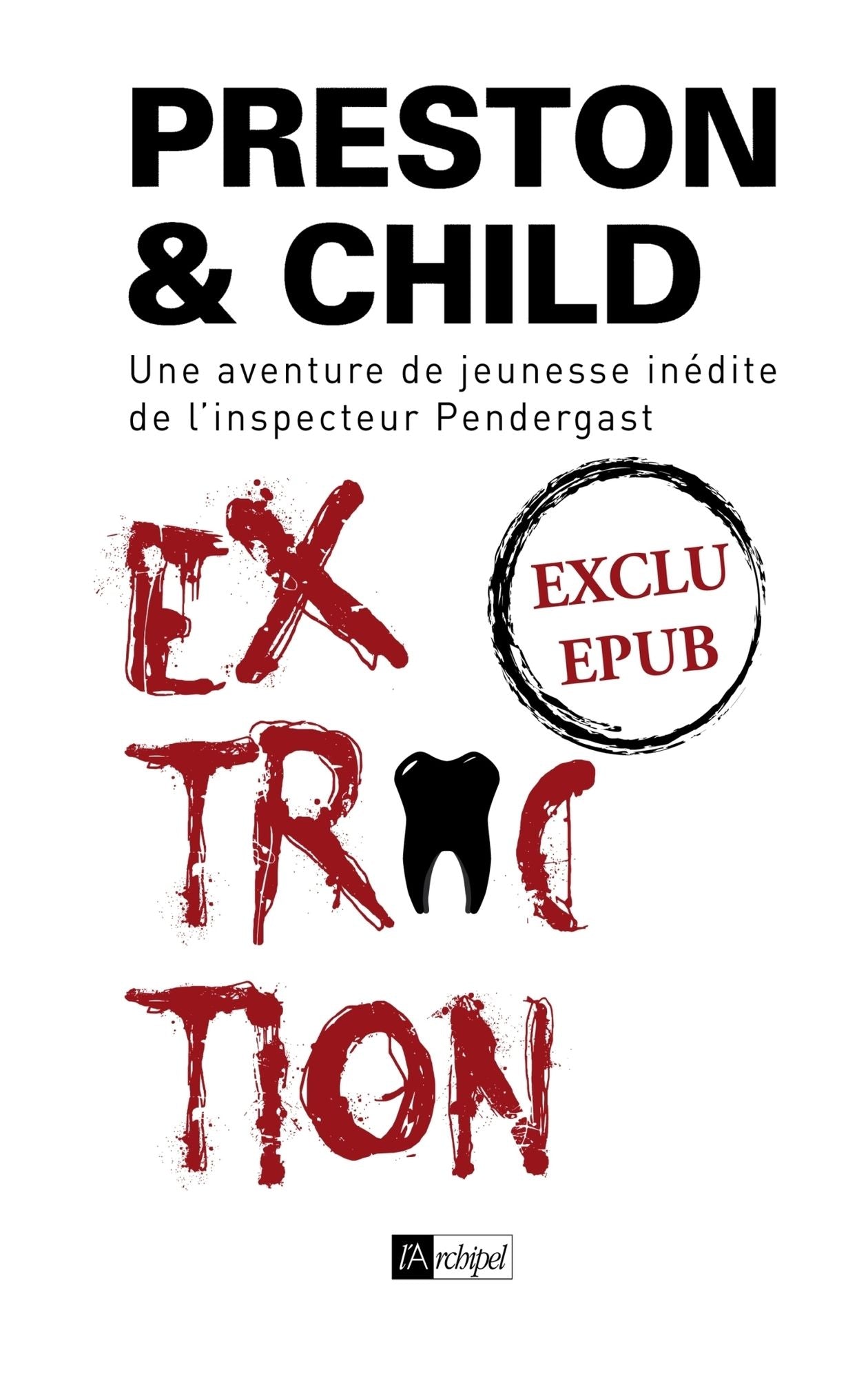 Extraction - Nouvelle inédite: Une aventure de jeunesse de l'inspecteur Pendergast