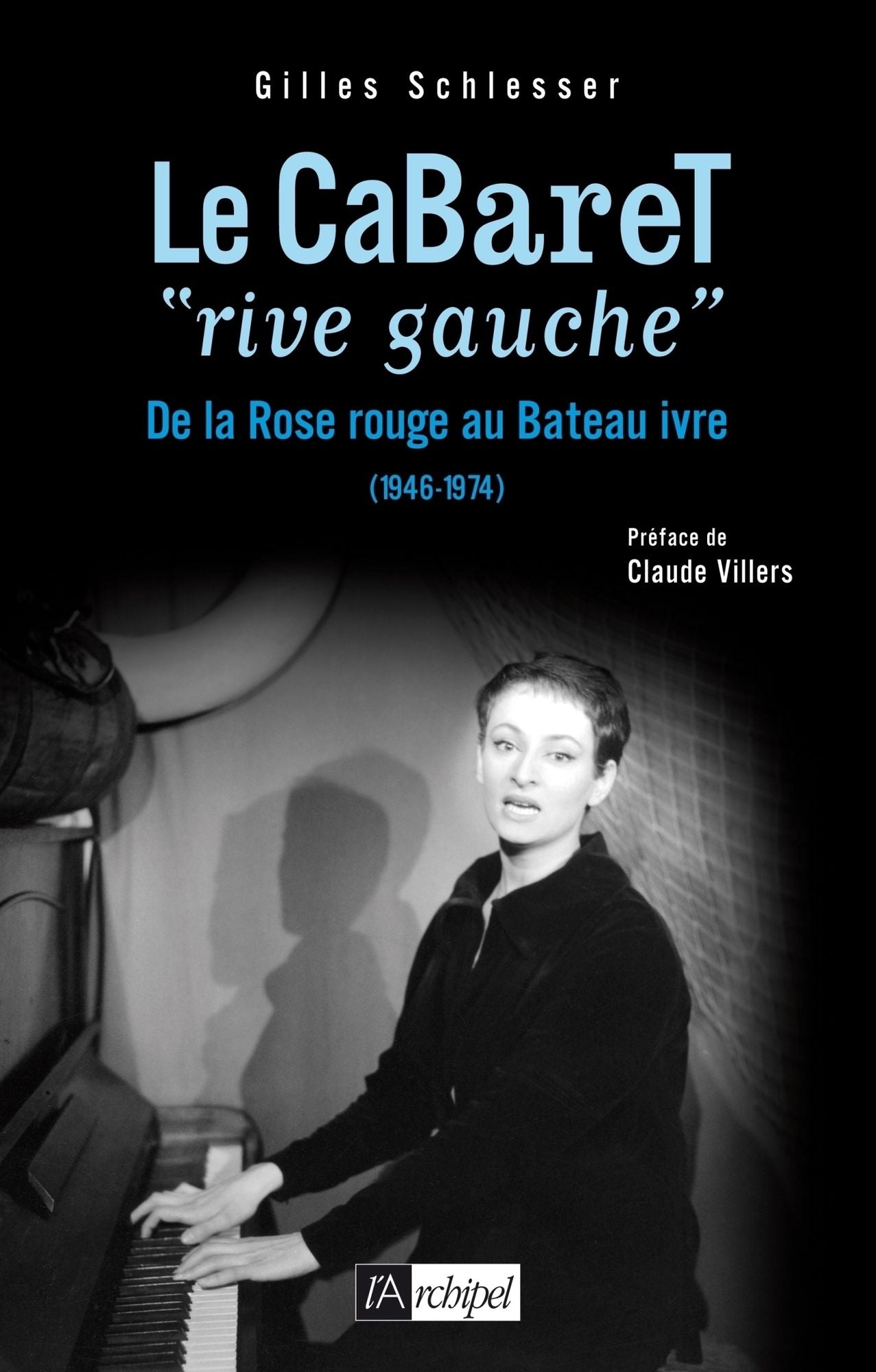 Le cabaret «rive gauche»