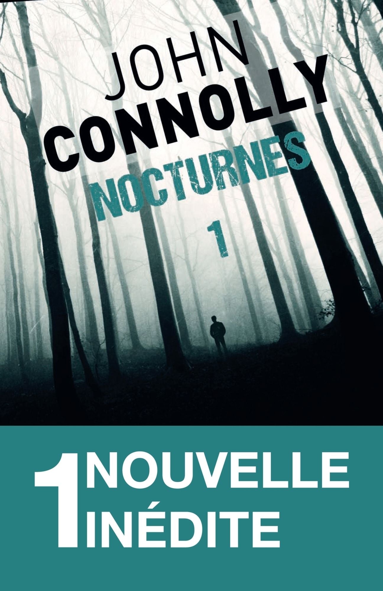 Nocturnes 1 - 1 longue nouvelle inédite: La balade du cow-boy cancéreux