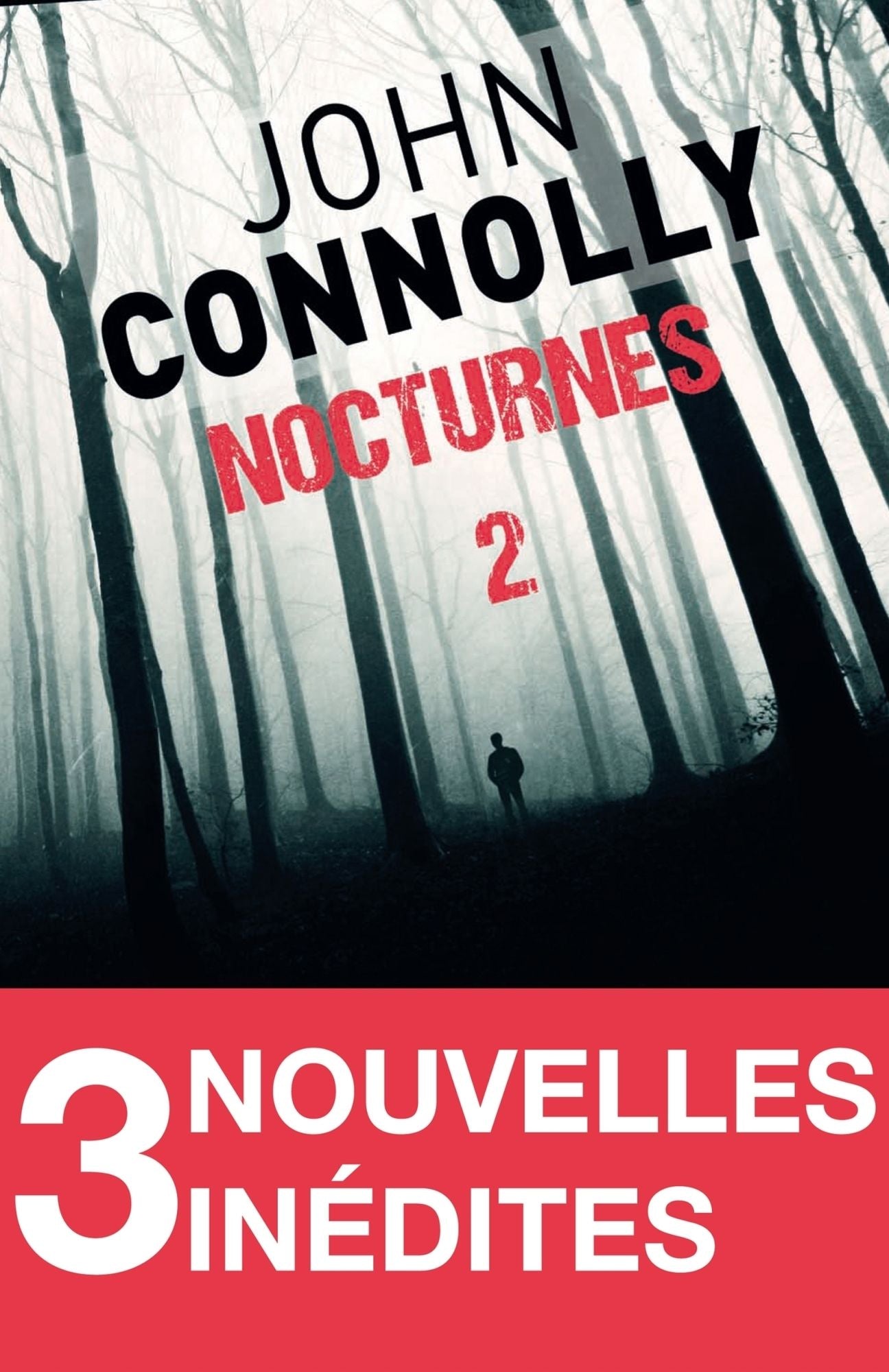 Nocturnes 2 - 3 nouvelles inédites: Le démon de M. Pettinger - Le roi des aulnes - La nouvelle enfant
