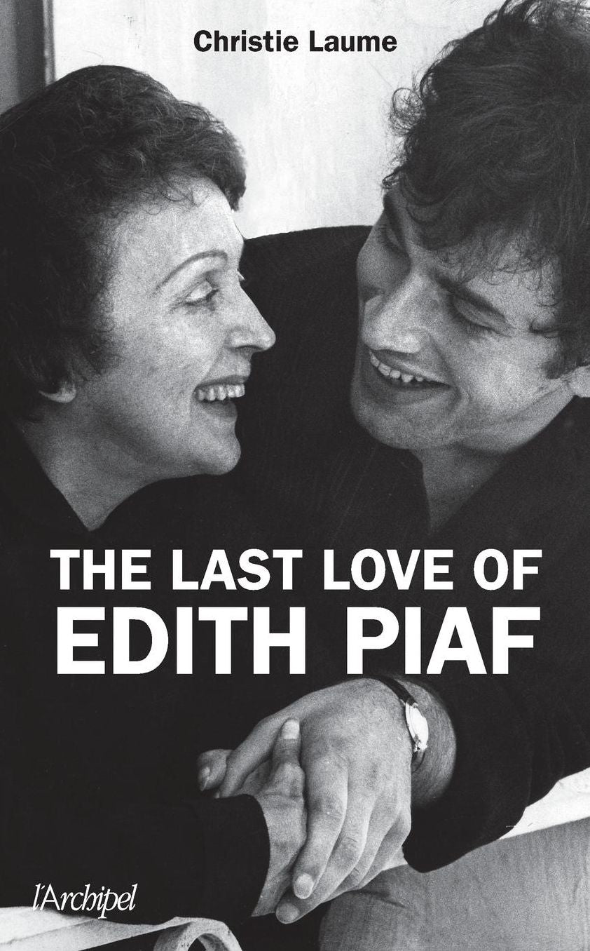 LE DERNIER AMOUR D'EDITH PIAF (VERSION GB)