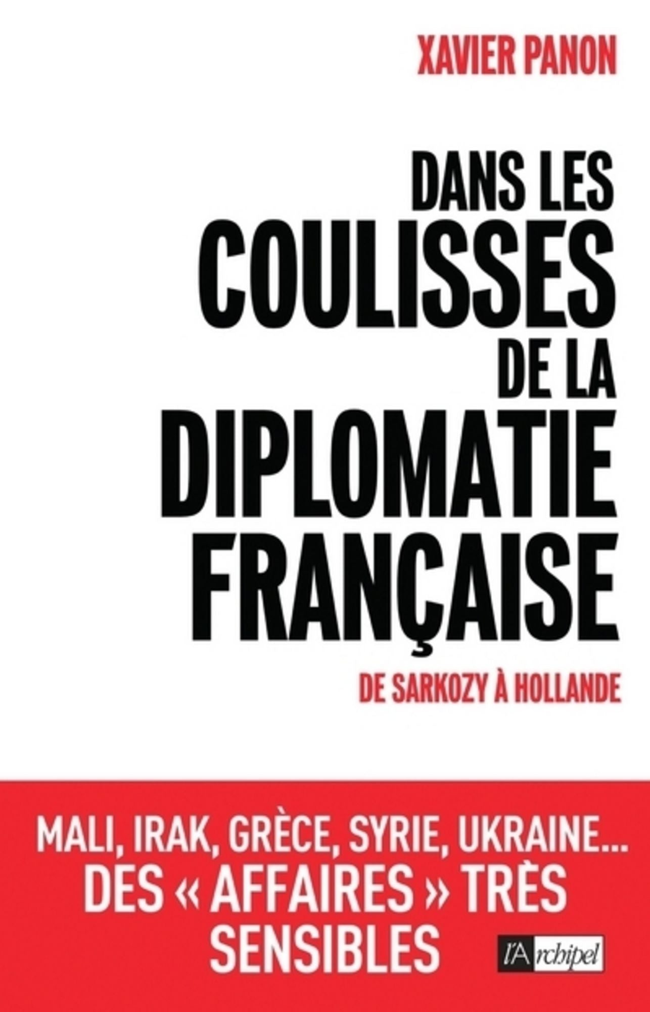 Dans les coulisses de la diplomatie française