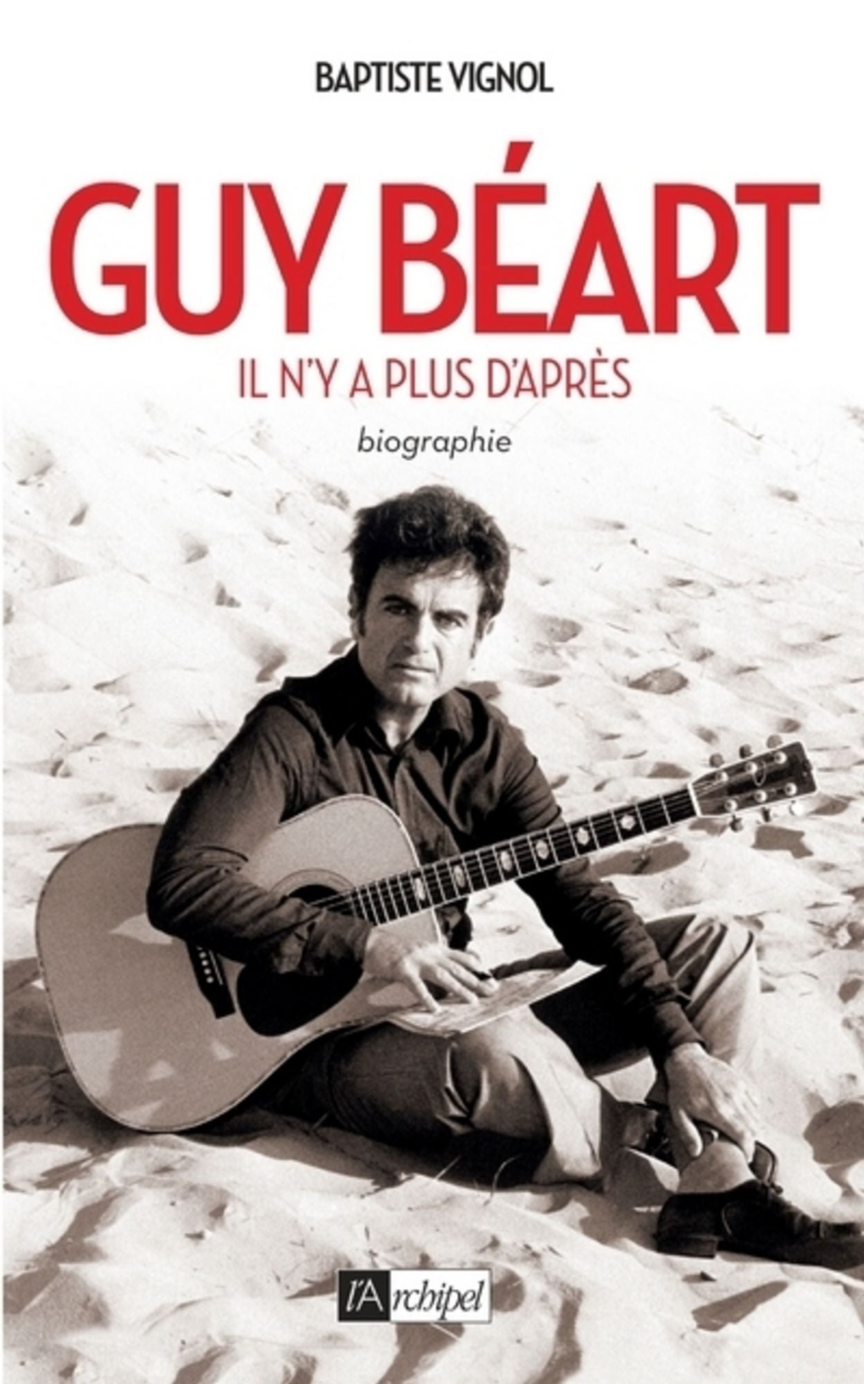 Guy Béart: Il n'y a plus d'après