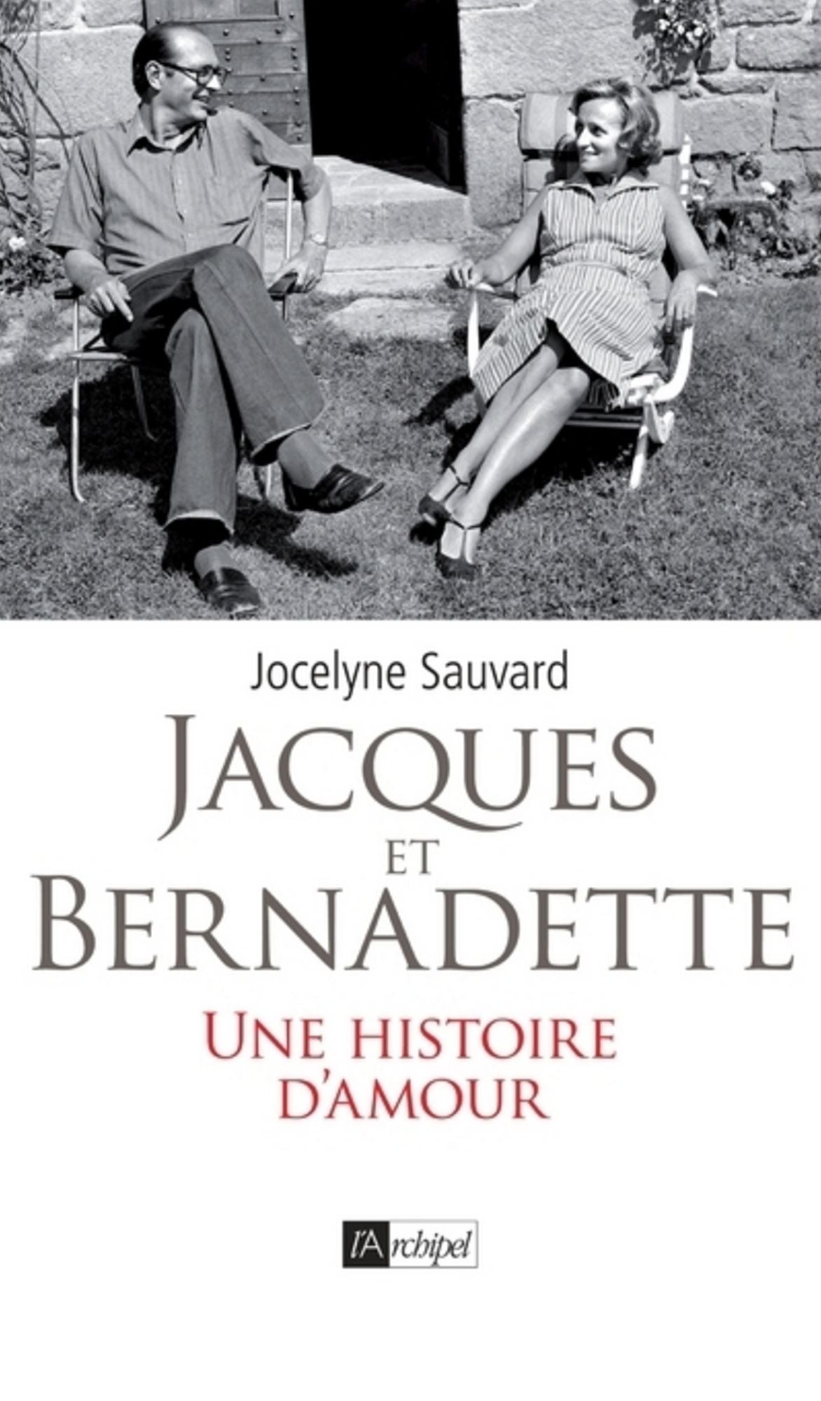 Jacques et Bernadette: Une histoire d'amour