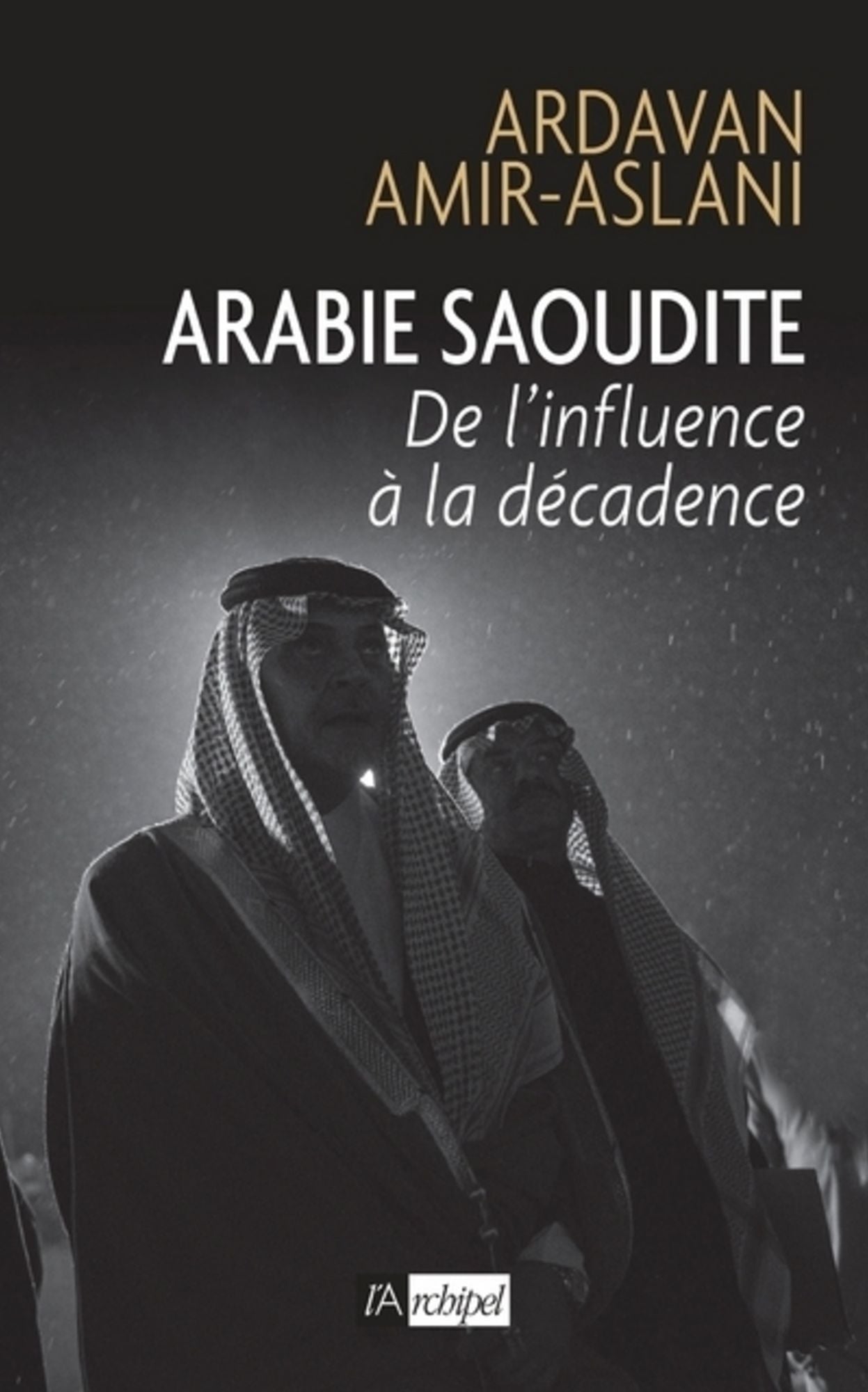 Maison al Saoud : chronique d'une chute annoncée