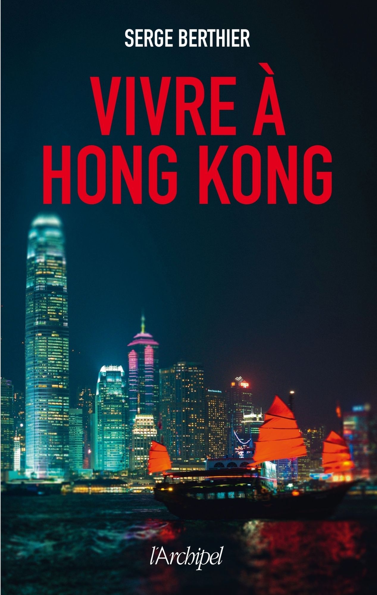 Vivre à Hong-Kong