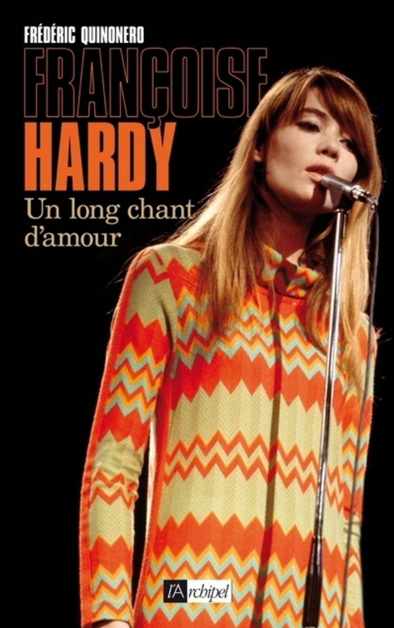Françoise Hardy, un long chant d'amour
