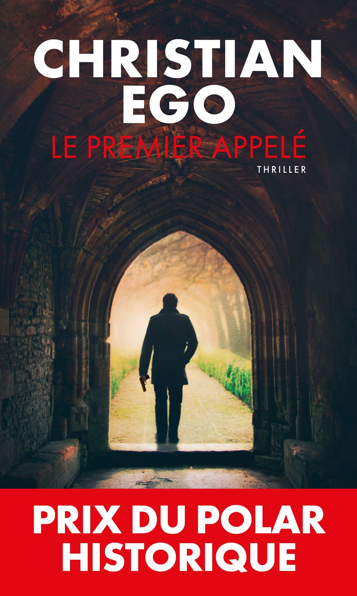 Le premier appelé