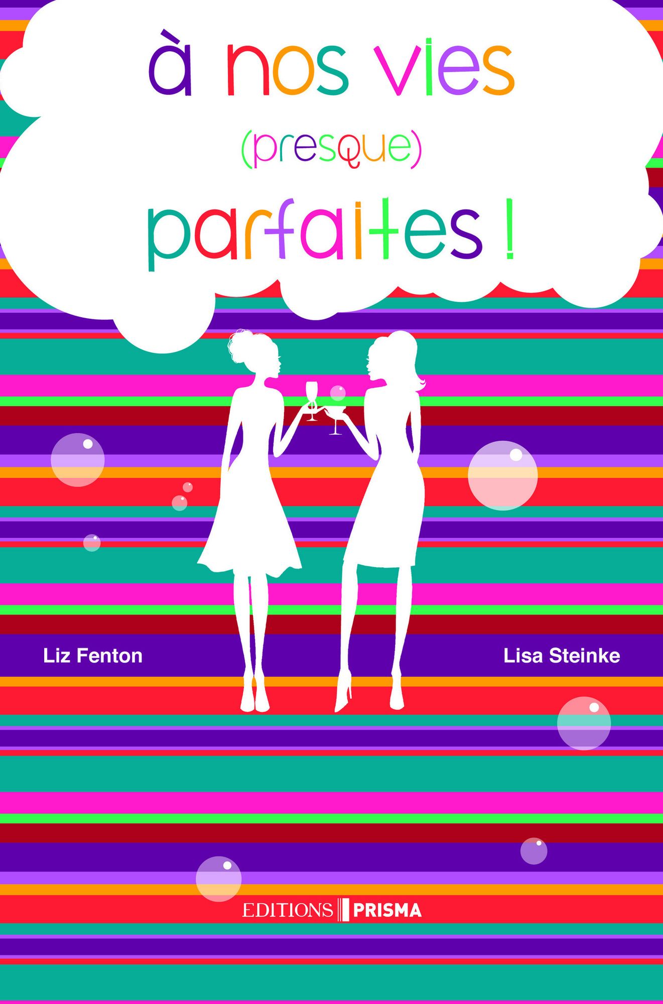 A nos vies (presque) parfaites ! 1er chapitre
