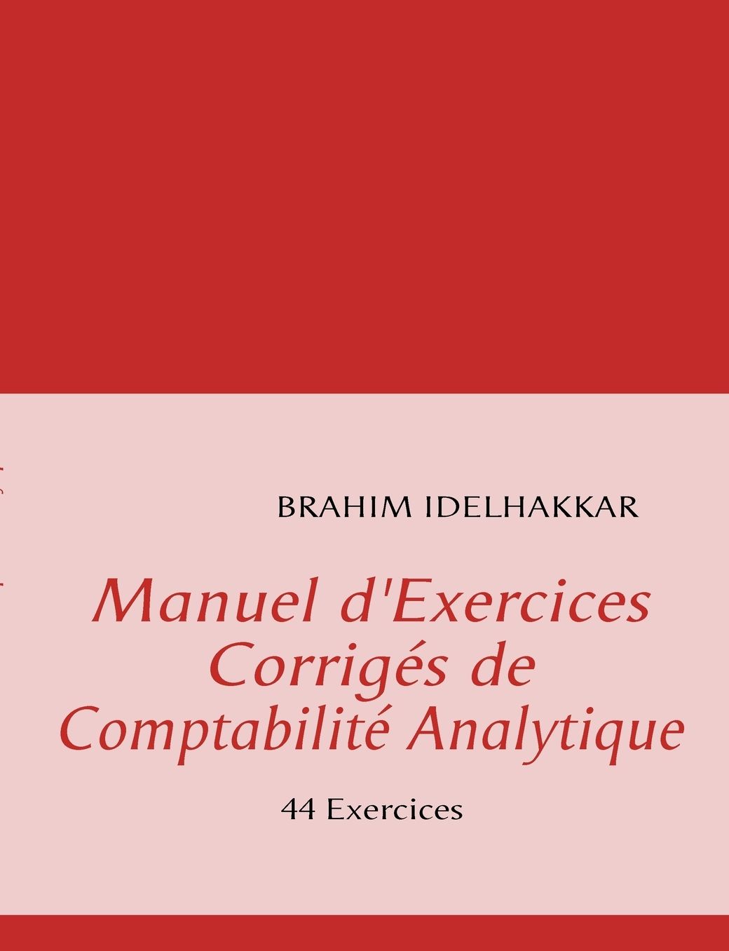 Manuel d'Exercices Corrig s de Comptabilit Analytique