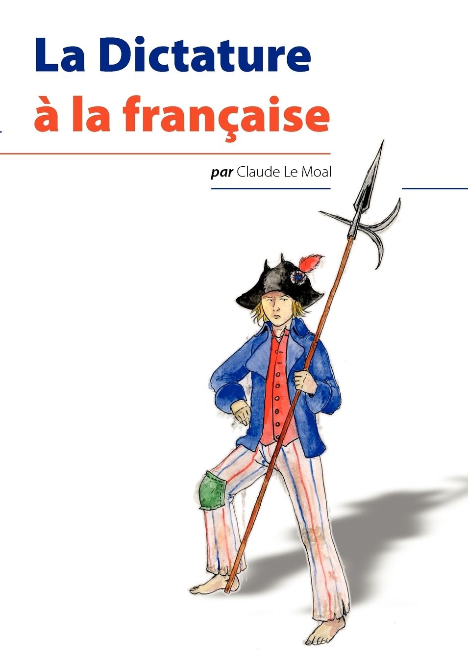 La Dictature la fran aise
