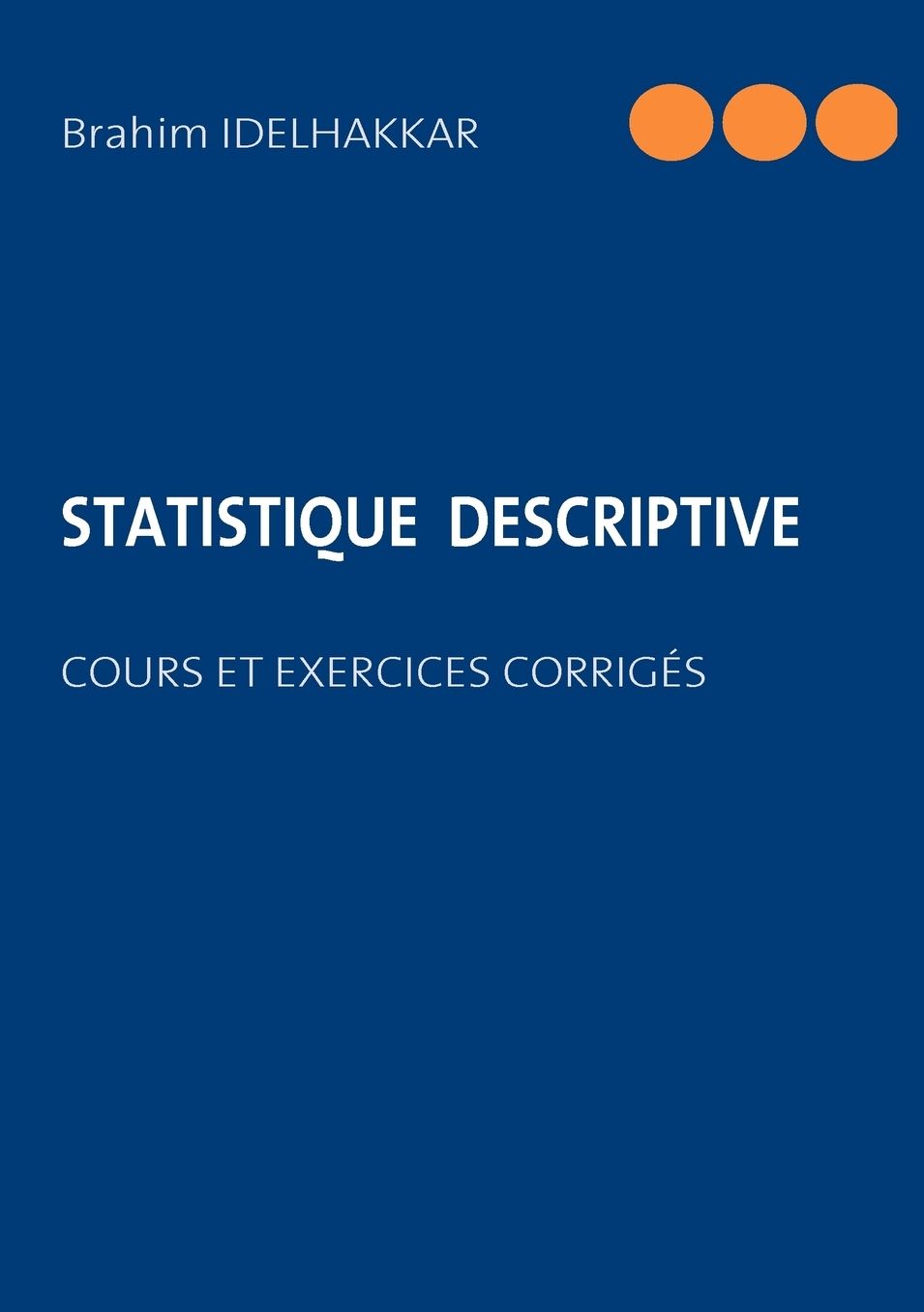 STATISTIQUE DESCRIPTIVE