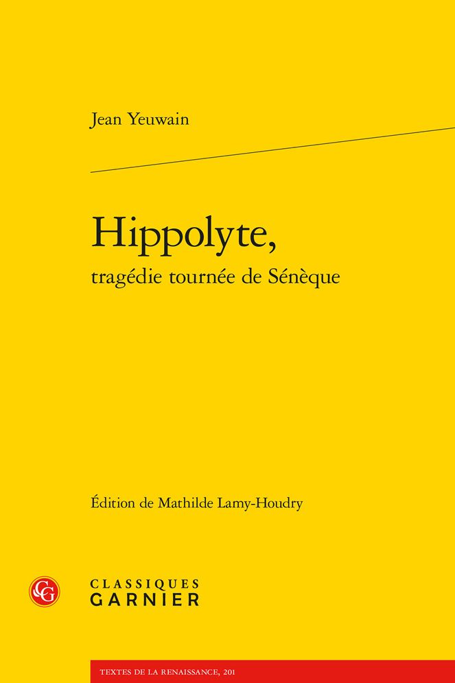 Hippolyte, tragedie tournee de Seneque