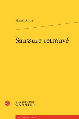 Saussure retrouve