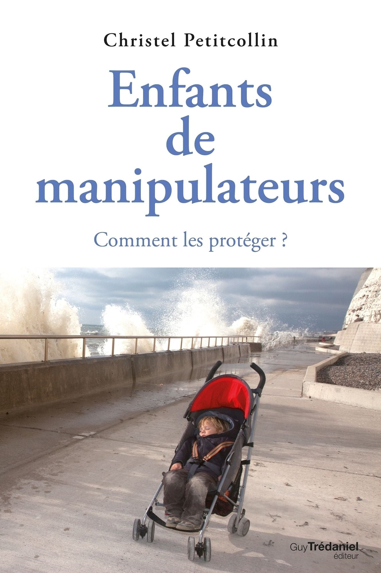 Enfants de manipulateurs : Comment les protéger ?