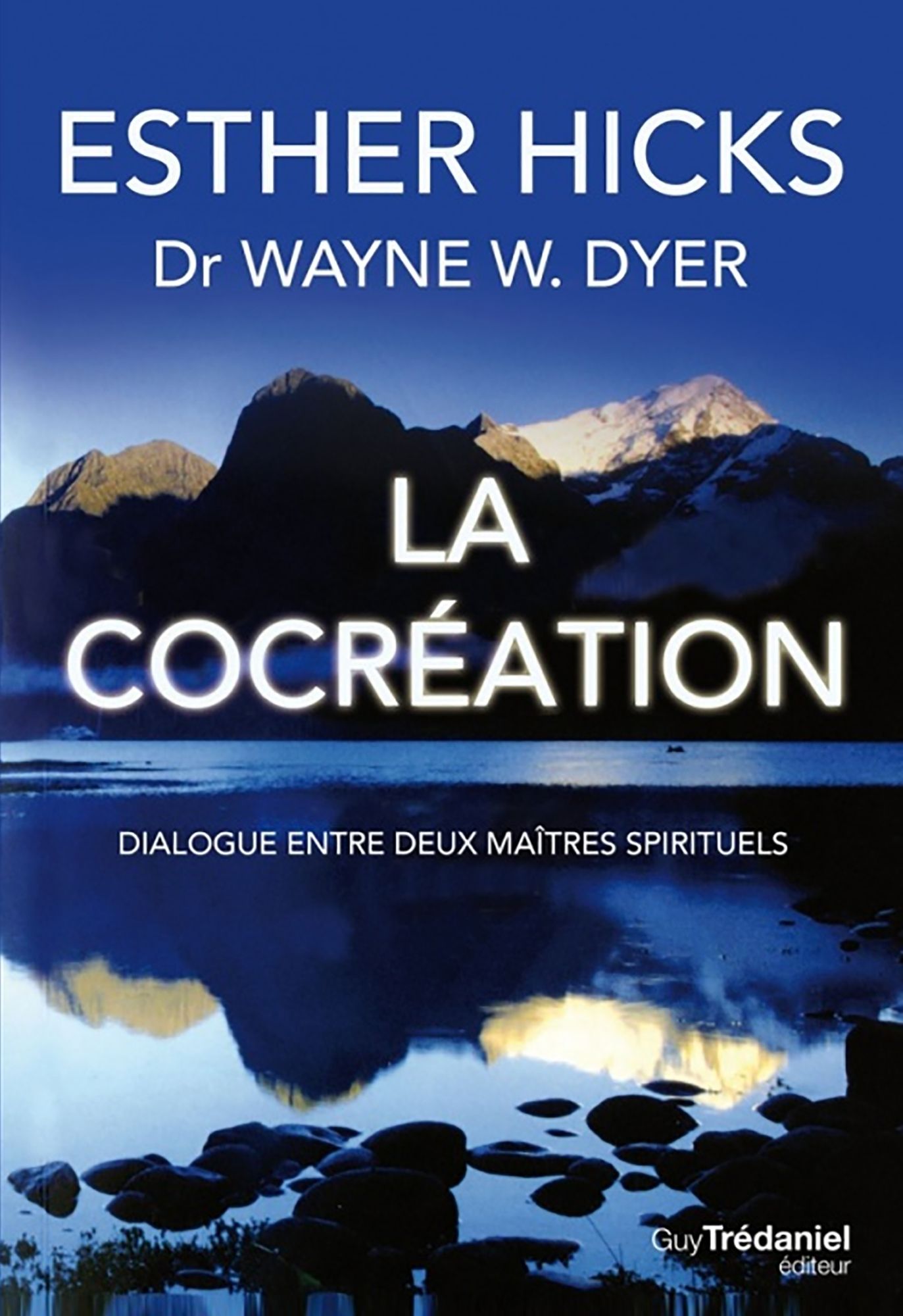 La cocréation: Dialogue entre deux maîtres spirituels