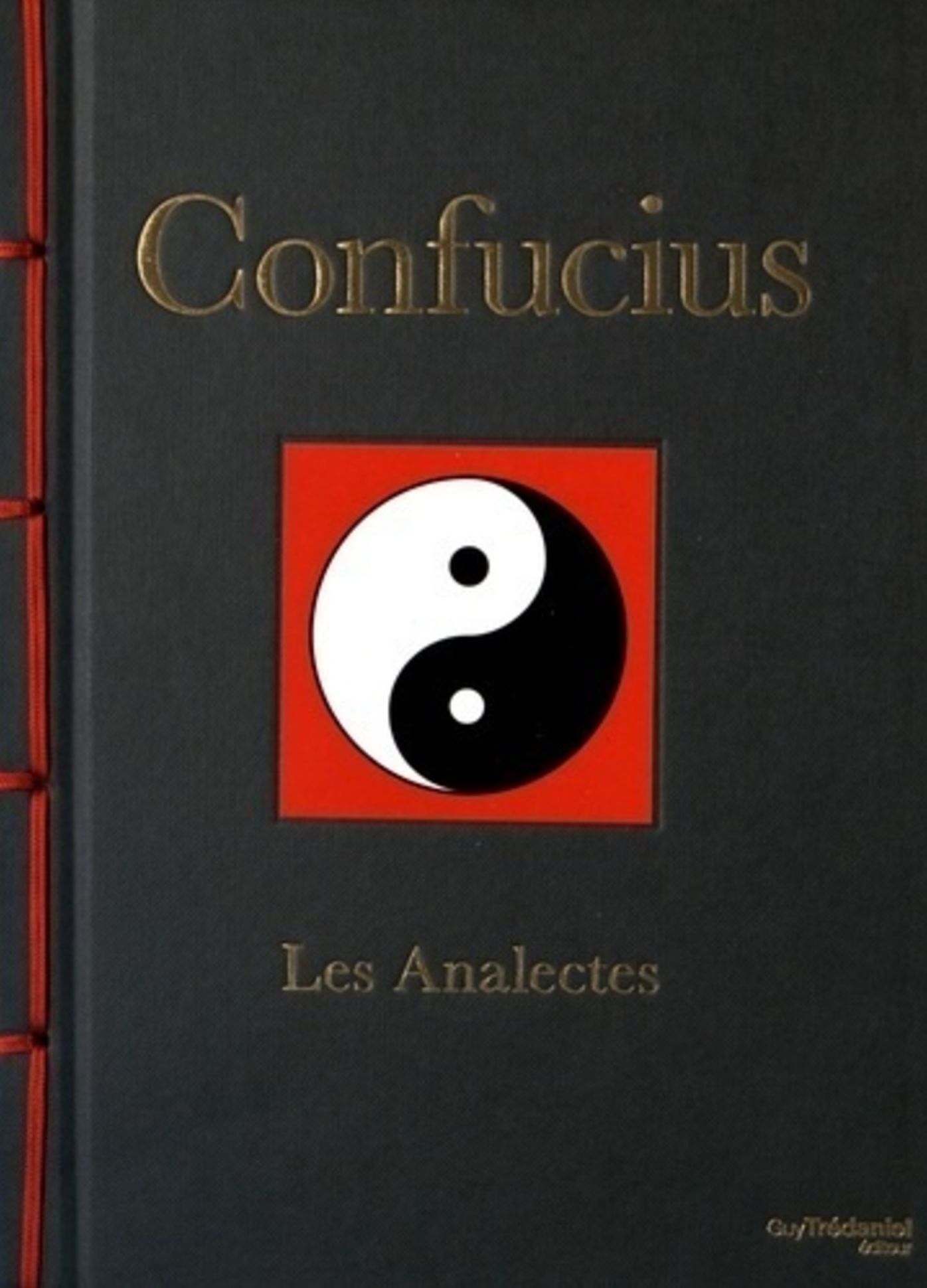 Confucius: Les Analectes
