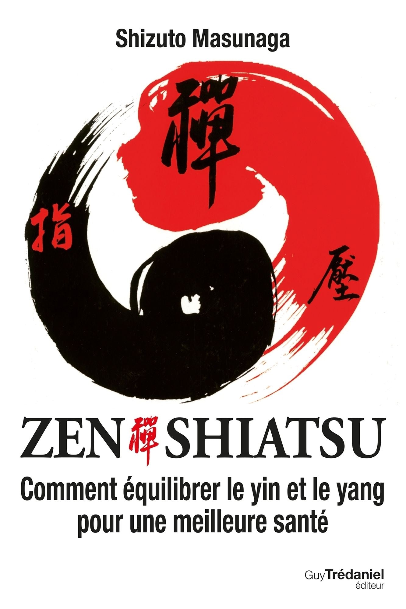 Zen Shiatsu: Comment équilibrer le yin et le yang pour une meilleure santé