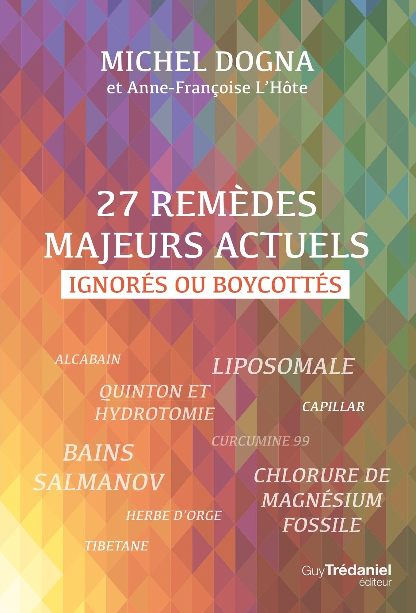 27 remèdes majeurs actuels