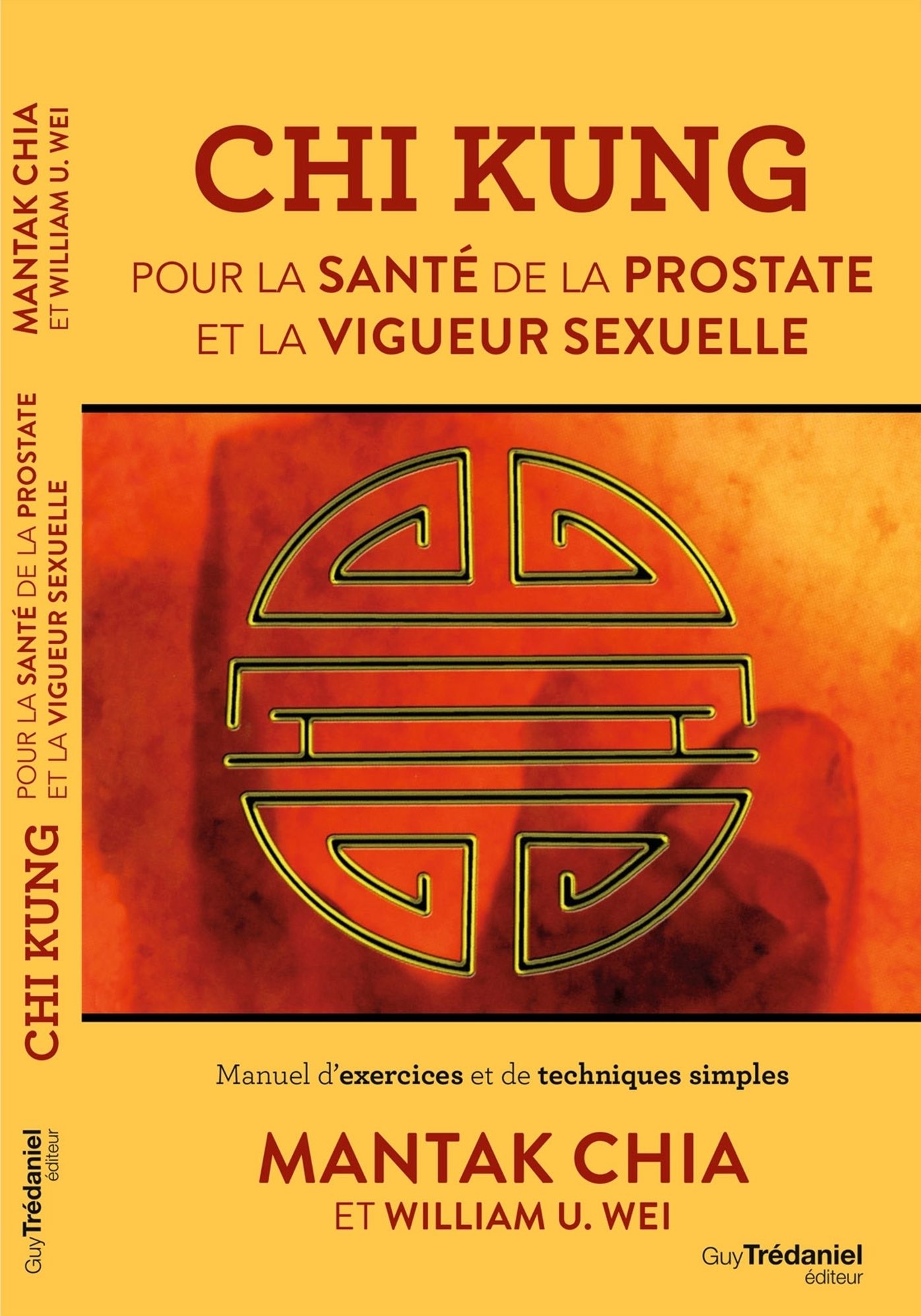 Chi Kung: Pour la santé de la prostate et la vigueur sexuelle