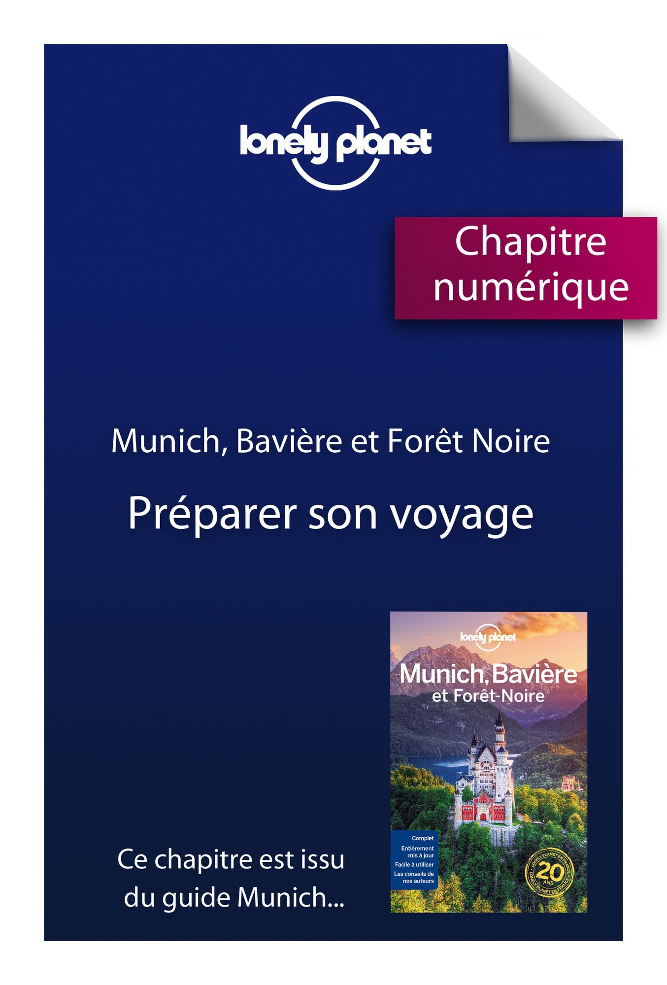 Munich la Bavière et la forêt noire 1 - Préparer son voyage