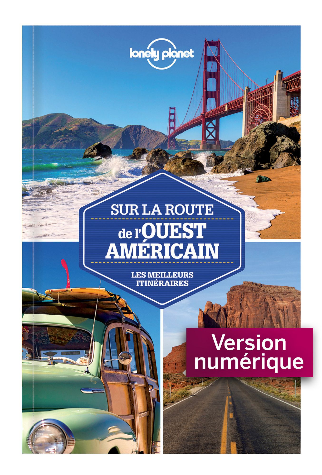 Sur la route - Ouest américain 1ed