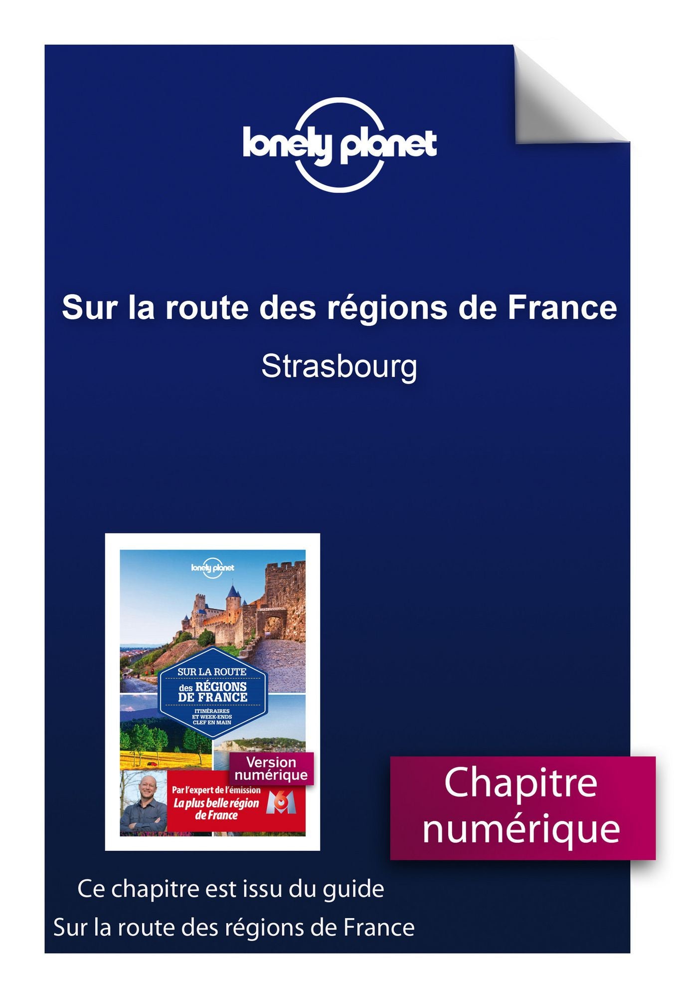 Sur la route des régions de France - Strasbourg