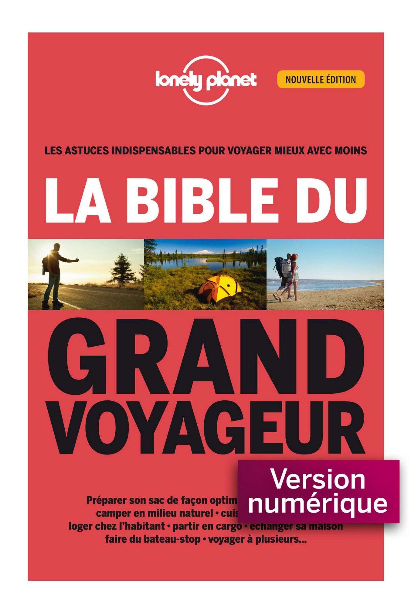 La bible du grand voyageur 2ed