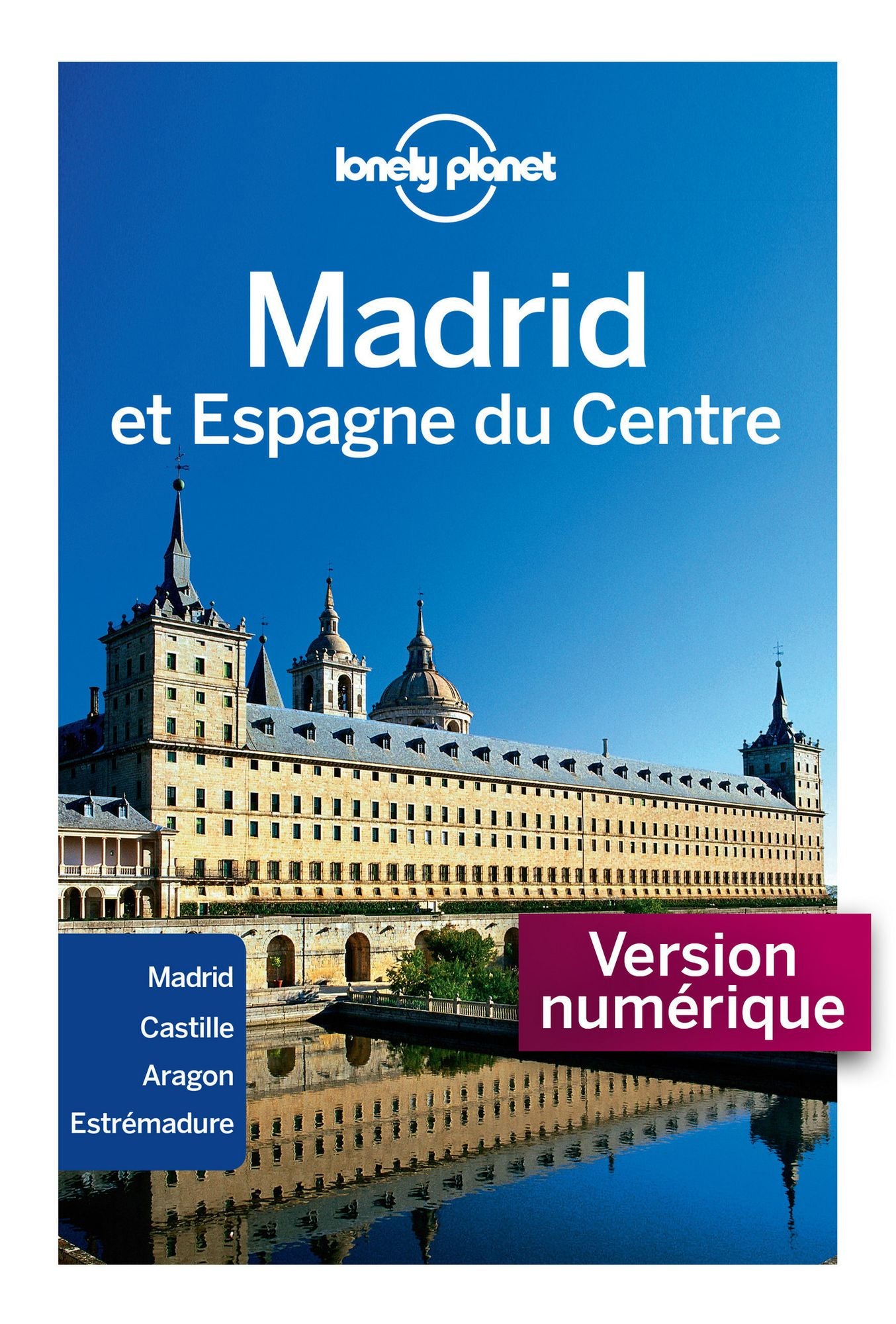 Madrid et Espagne du Centre 2ed
