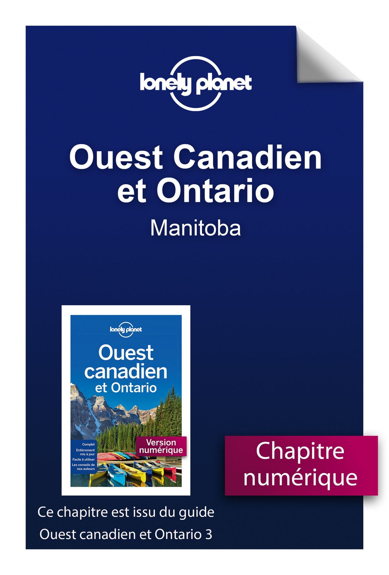 Ouest Canadien et Ontario 3 - Manitoba