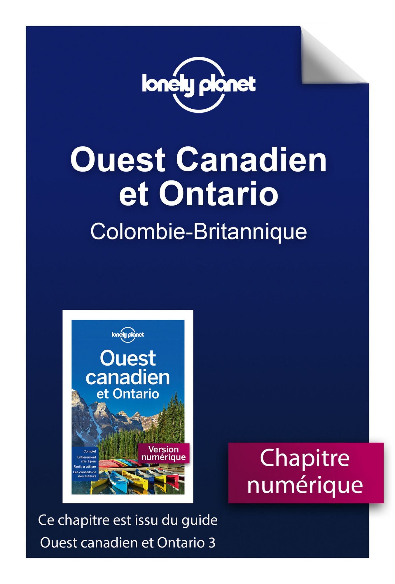 Ouest Canadien et Ontario 3 - Colombie-Britannique