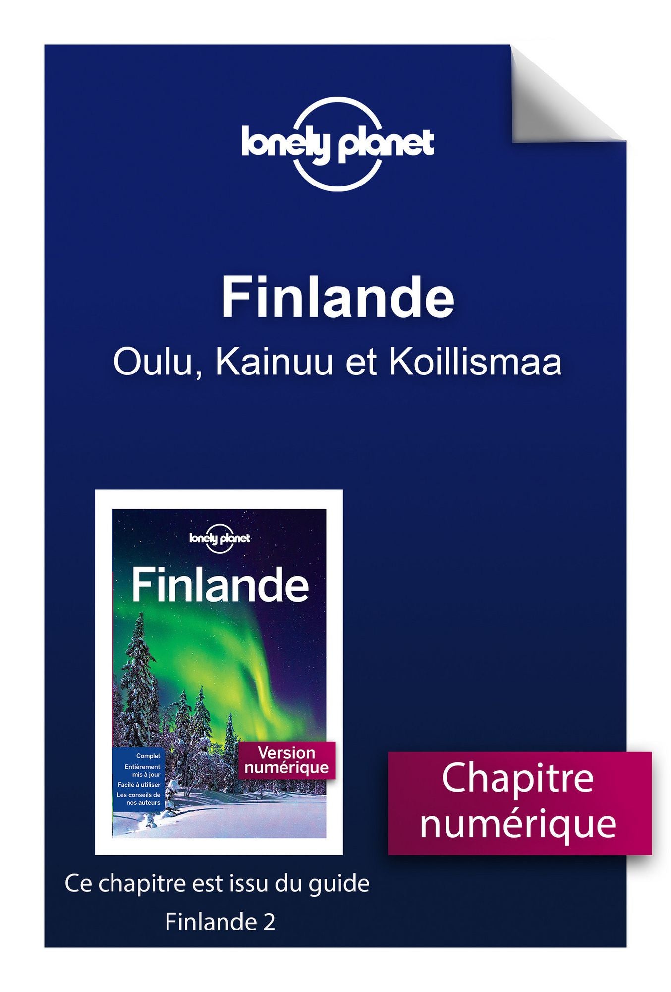 Finlande 2 - Oulu, Kainuu et Koillismaa