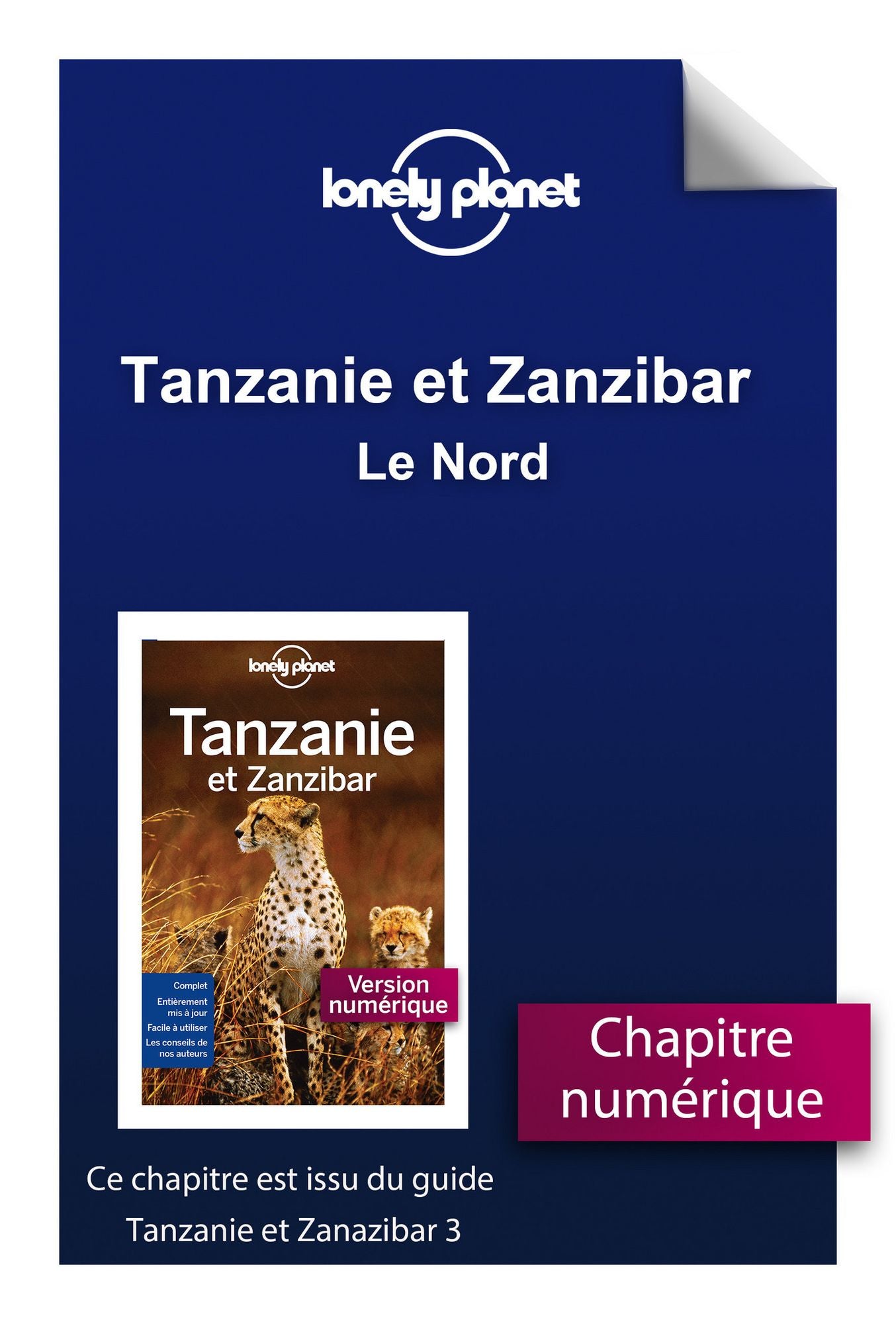 Tanzanie et Zanzibar - Le Nord