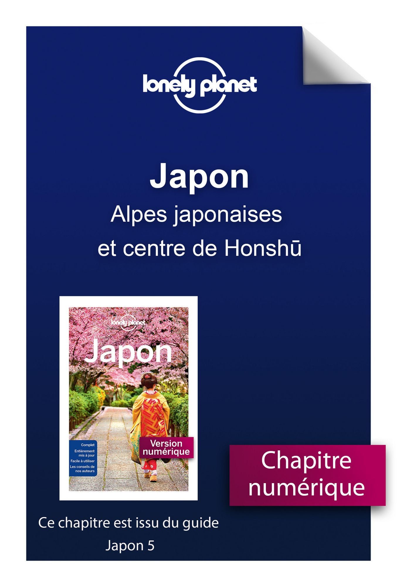 Japon - Alpes japonaises et centre de Honshu