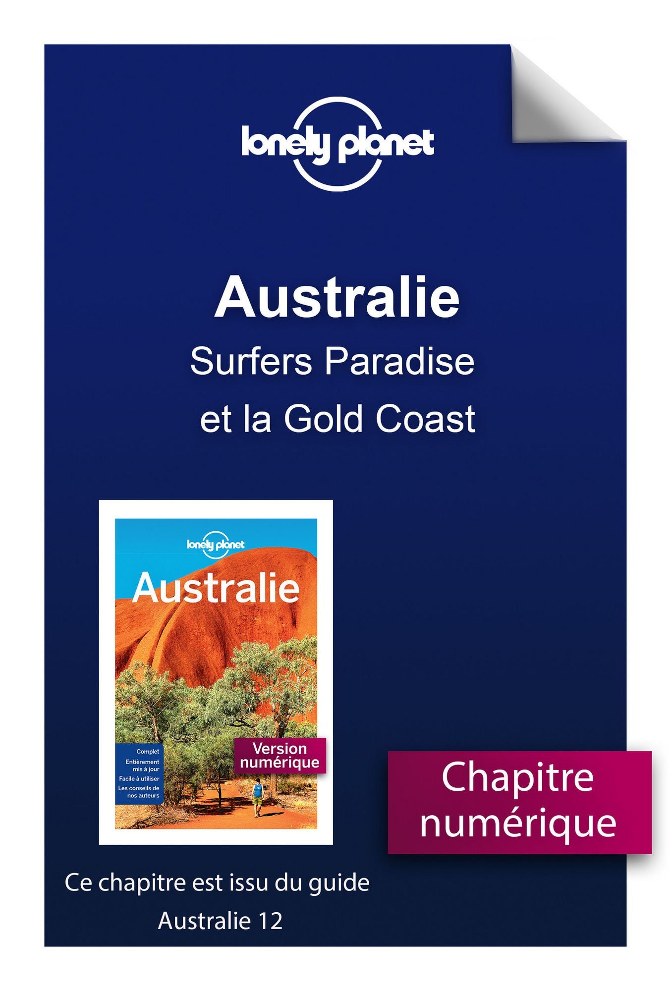 Australie - Surfers Paradise et la Gold Coast