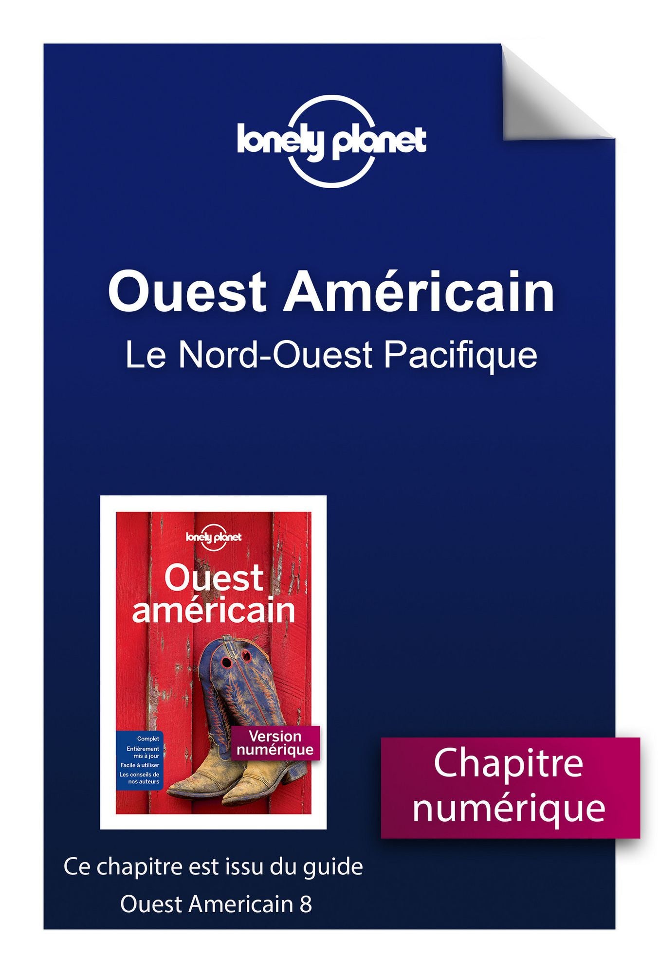 Ouest Américain - Le Nord-Ouest Pacifique