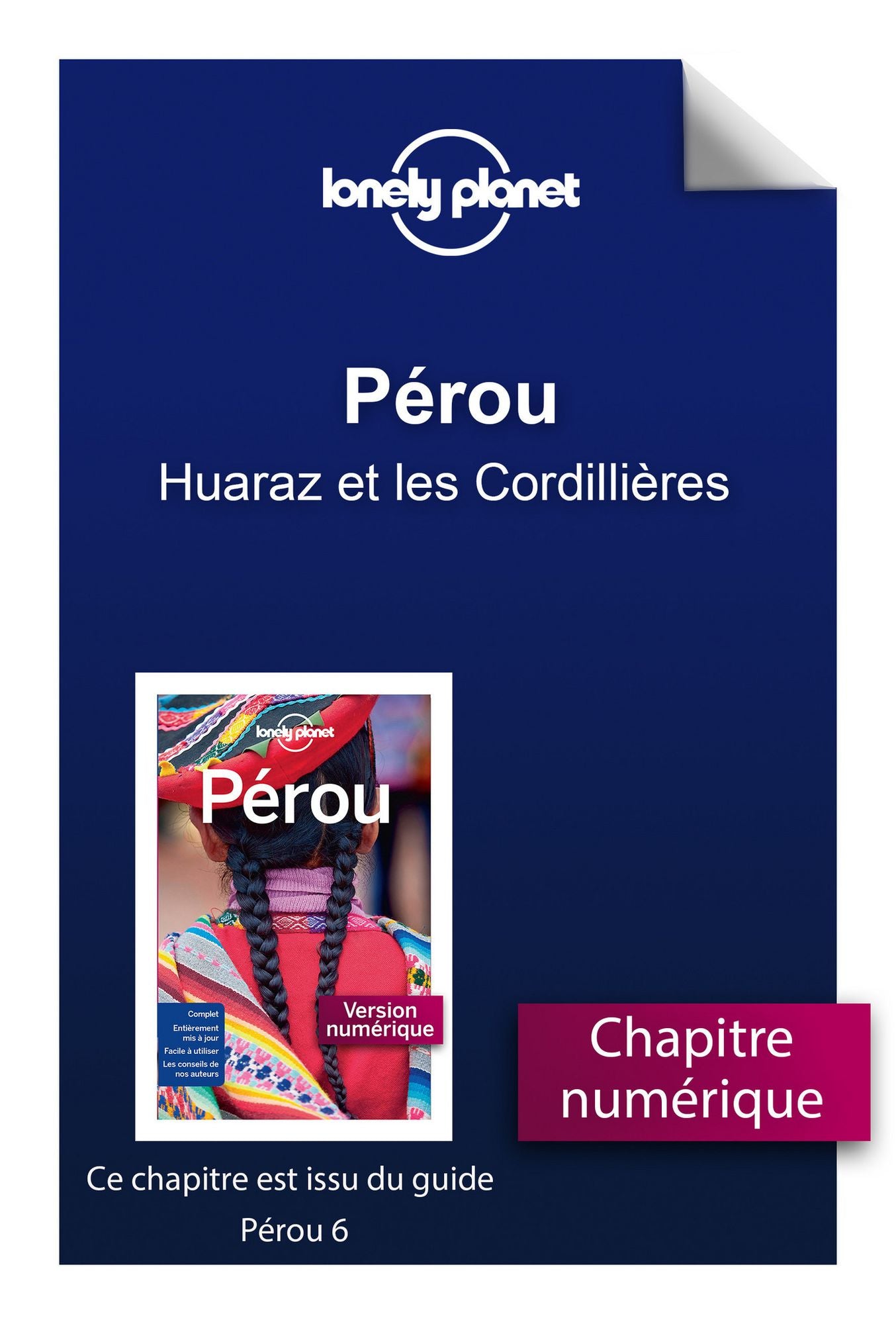 Pérou - Huaraz et les Cordillières