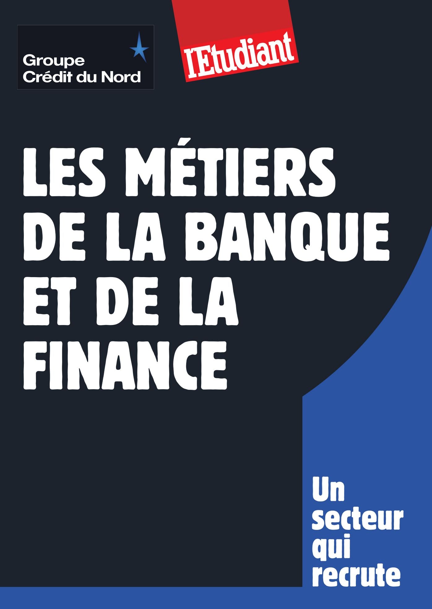Les métiers de la banque et de la finance