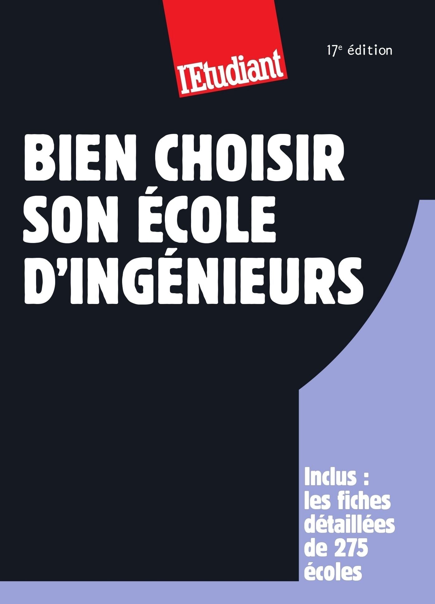 Bien choisir son école d'ingénieurs