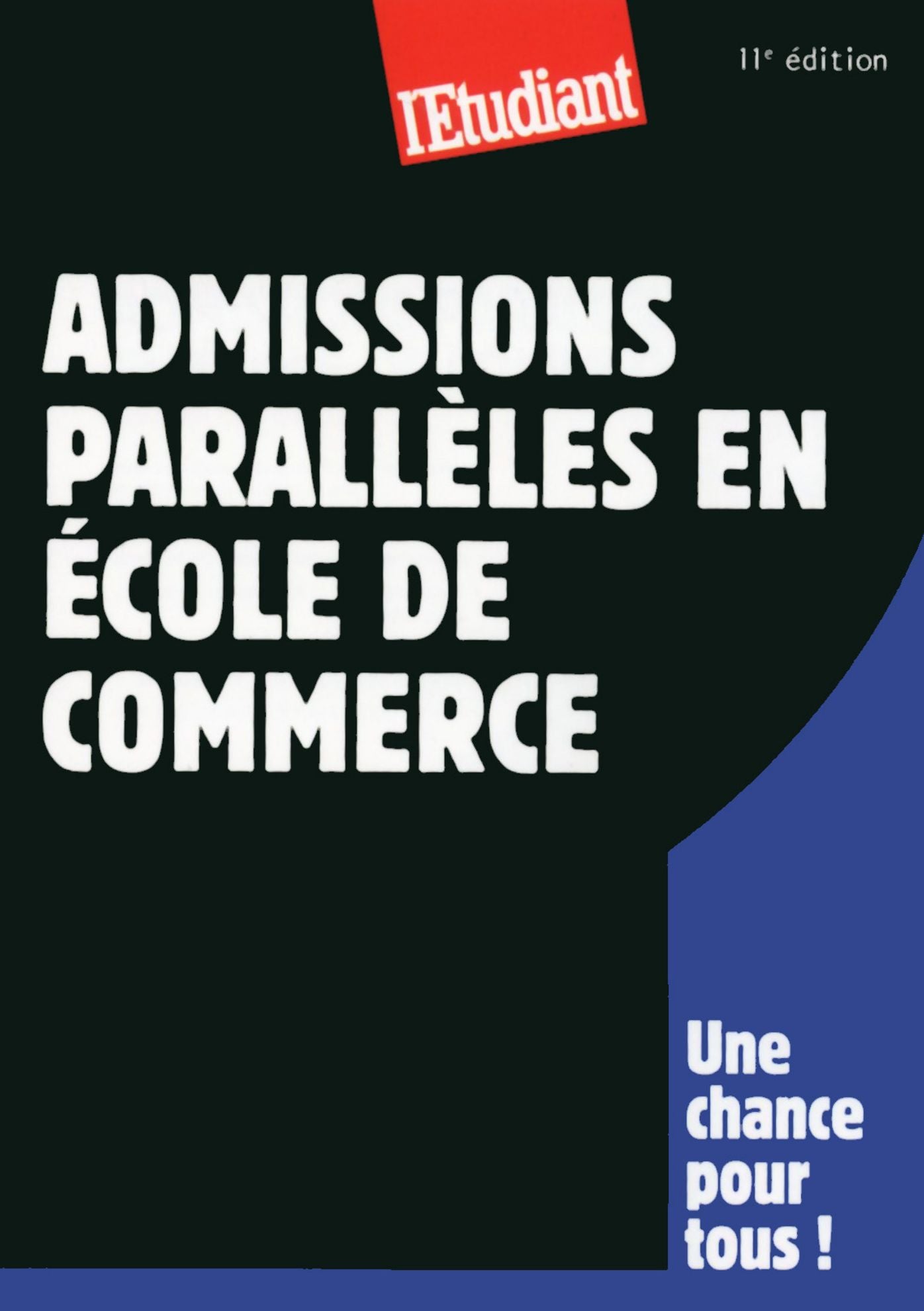 Admissions parallèles en école de commerce 11ED