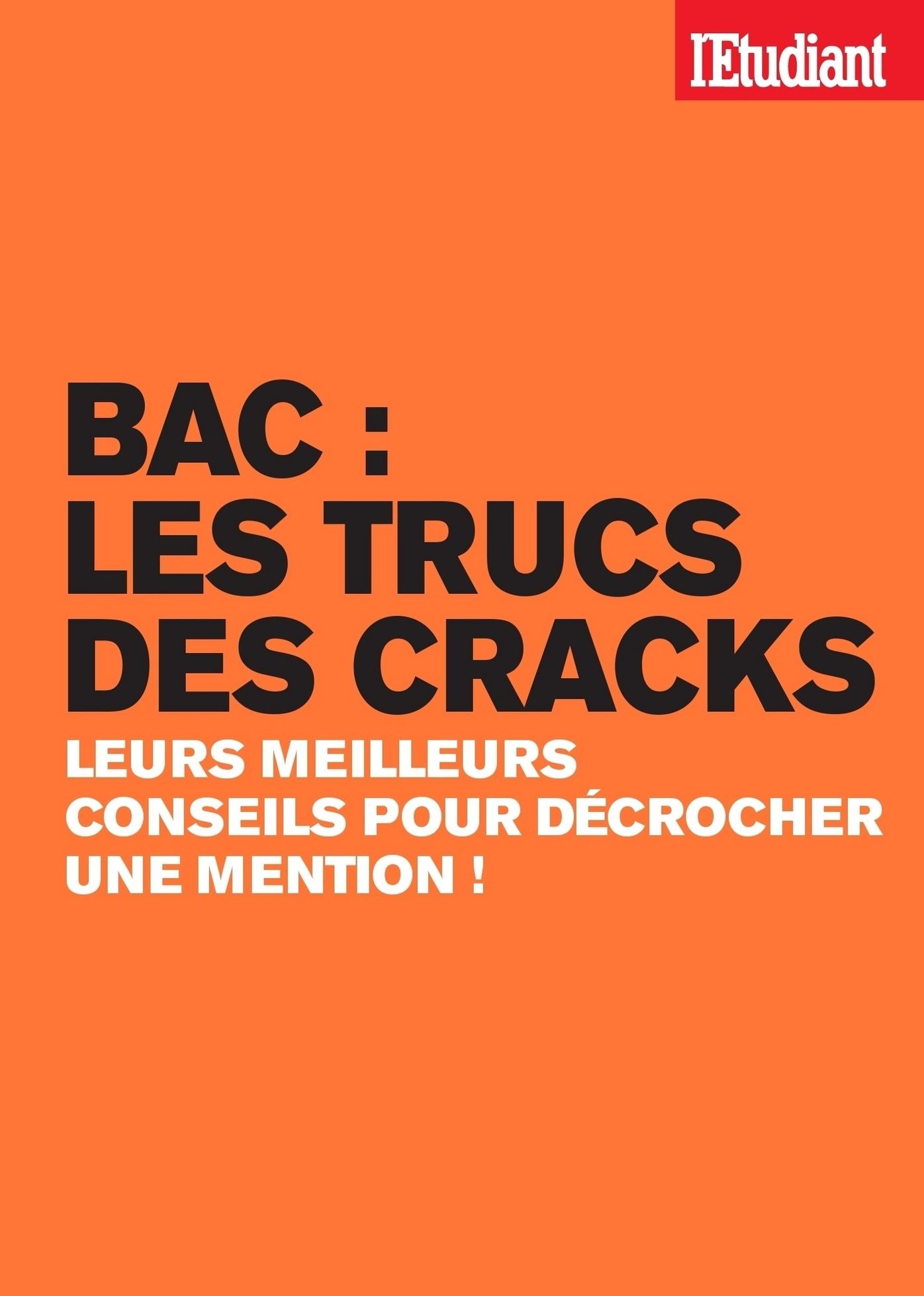 Bac : les trucs des cracks