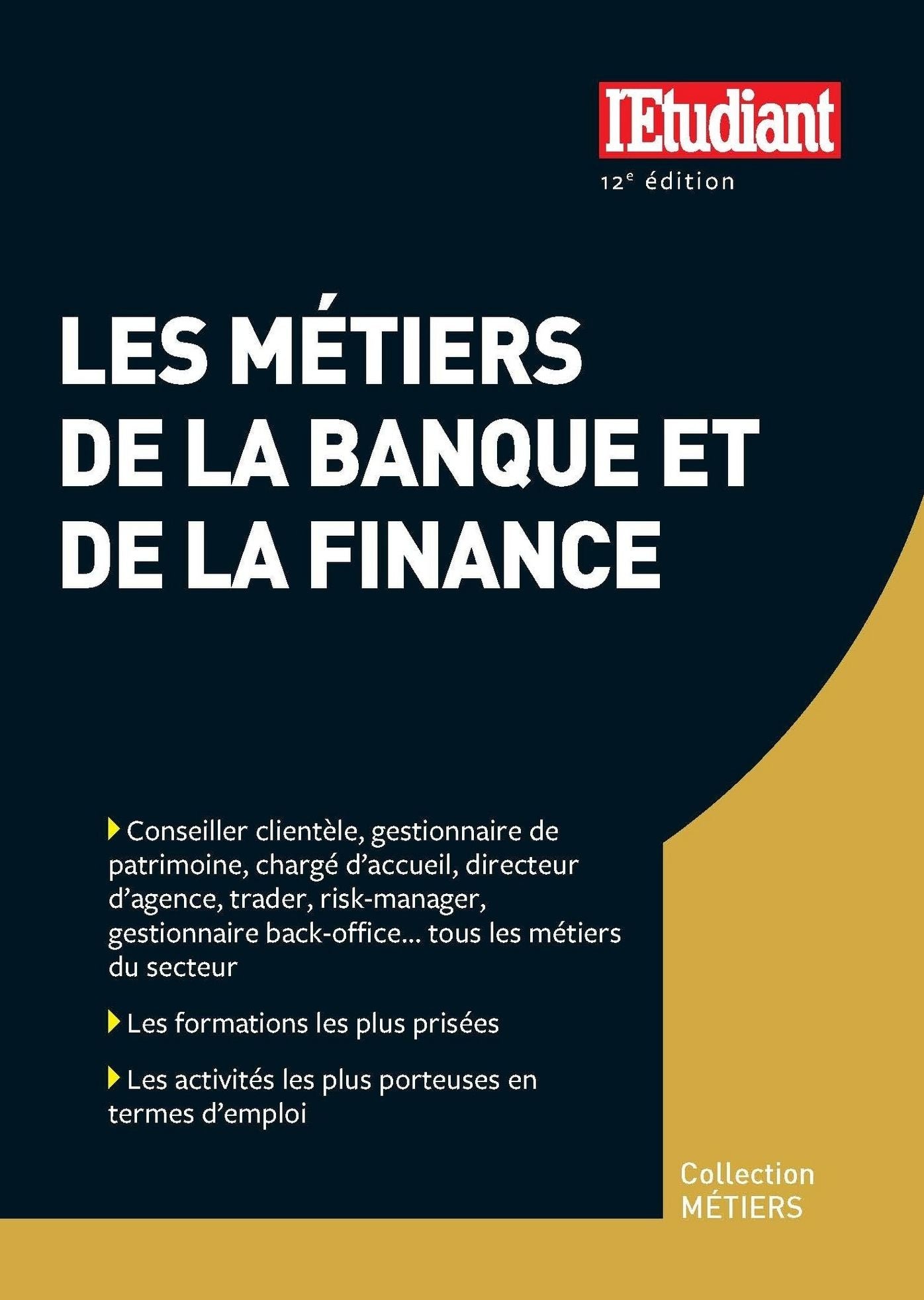 Les métiers de la banque et de la finance 12ED