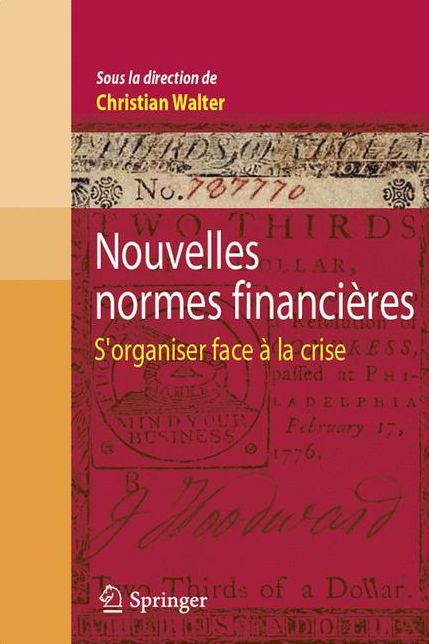 Nouvelles normes financières: S'organiser face à la crise