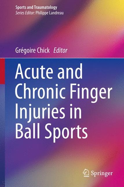 Acute and Chronic Finger Injuries in Ball Sports