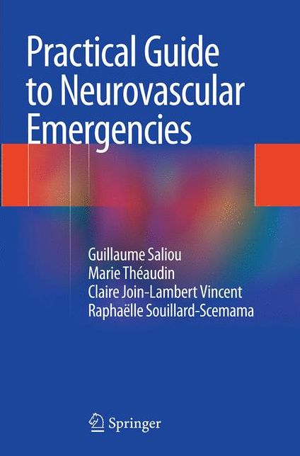Practical Guide to Neurovascular Emergencies